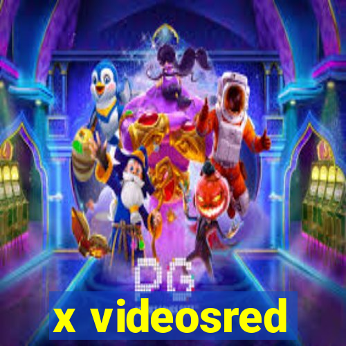 x videosred
